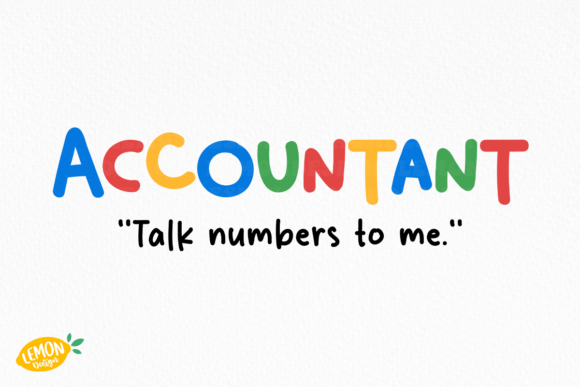 Funny Accountant Quote SVG Design for Crafts and Graphics