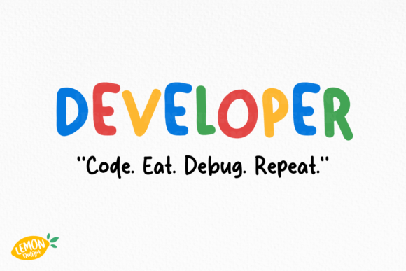 Funny Developer Quote SVG Design for Crafts and Graphics