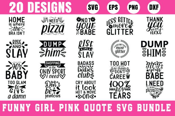 Funny Girl Pink Quote SVG Design Bundle for Graphics & Crafts