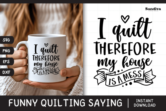 Funny Quilting Quote SVG 14 for Crafts and Graphics