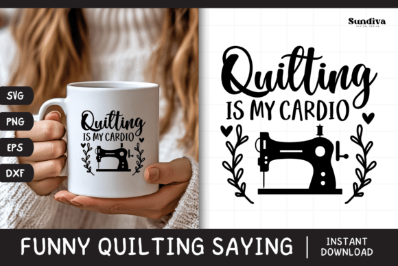 Funny Quilting Quote SVG 15 for Crafts and Graphics