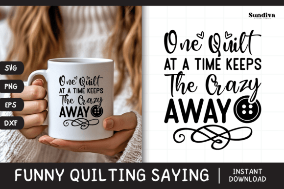 Funny Quilting Quote SVG 27 for Crafts and Graphics