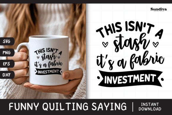 Funny Quilting Quote SVG 3 Graphics for Crafts