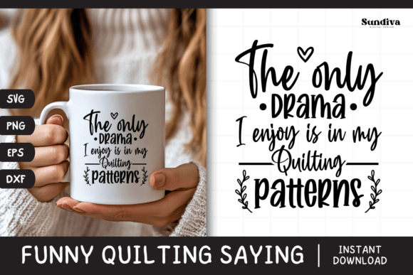 Funny Quilting Quote SVG 35 for Crafts and Graphics