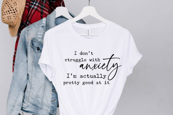 Funny,Sarcastic Anxiety Quote Svg Png Graphics and Crafts Review