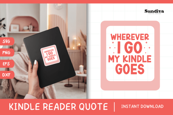 Kindle Lover - Reading Quote SVG 1: A Crafts & Graphics Review
