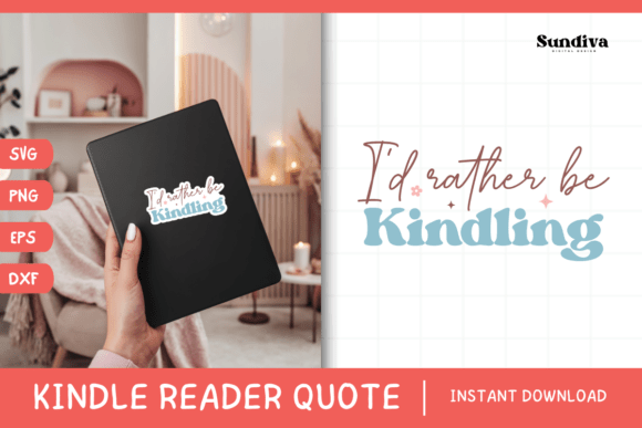 Kindle Lover - Reading Quote SVG 19 Graphics for Crafts