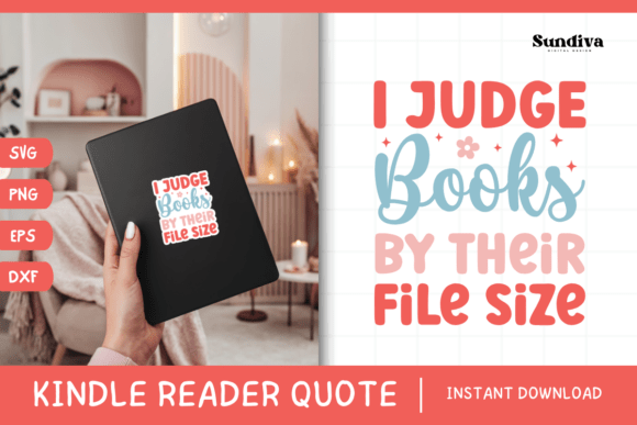 Kindle Lover - Reading Quote SVG 23 Review