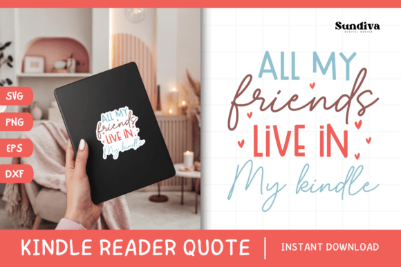 Kindle Lover - Reading Quote SVG 30 Graphics for Crafts