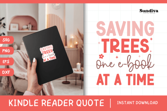 Kindle Lover - Reading Quote SVG 7: A Crafts Graphics Review
