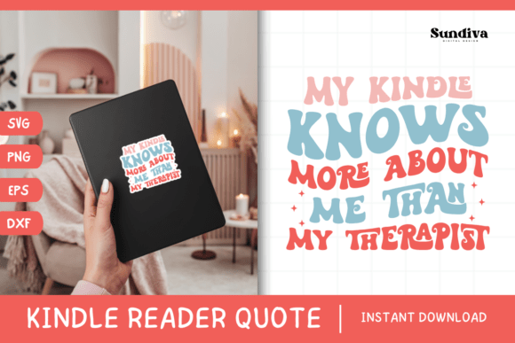 Kindle Lover - Reading Quote SVG 9: A Crafts and Graphics Review