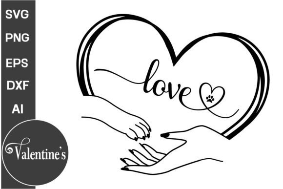 Love SVG Valentine Quote Graphics for Crafts