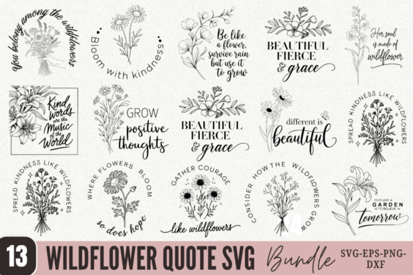 Wildflower Quote SVG Bundle, Wildflower