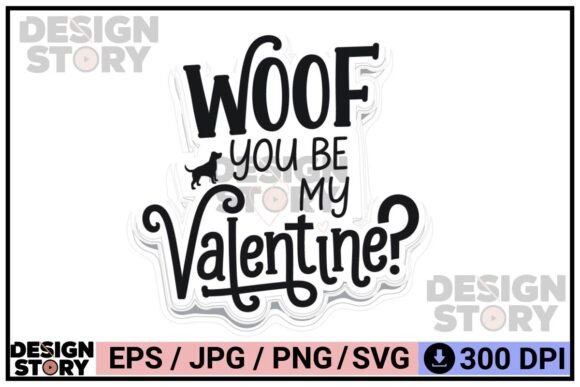 Woof Valentine Dog Love Pet Quote SVG Review